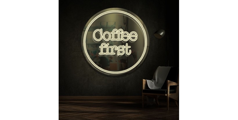 Neon coffee first en metacrilato espejo