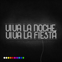 Neón Viva la noche, viva al fiesta