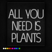 Neón all you need is plants