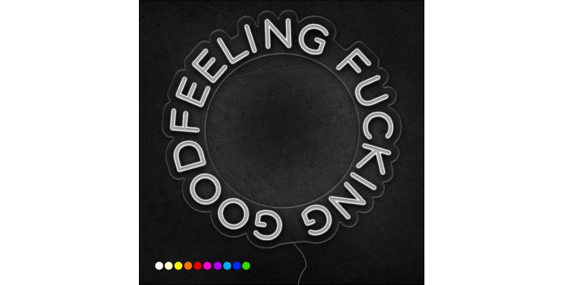 Neón ''Feeling fucking good'' espiral